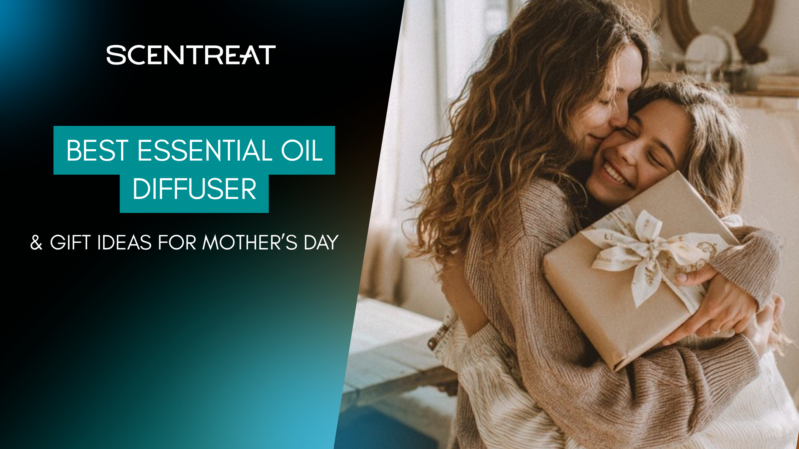scentreat-best-diffuser-gift-ideas-for-mom-1