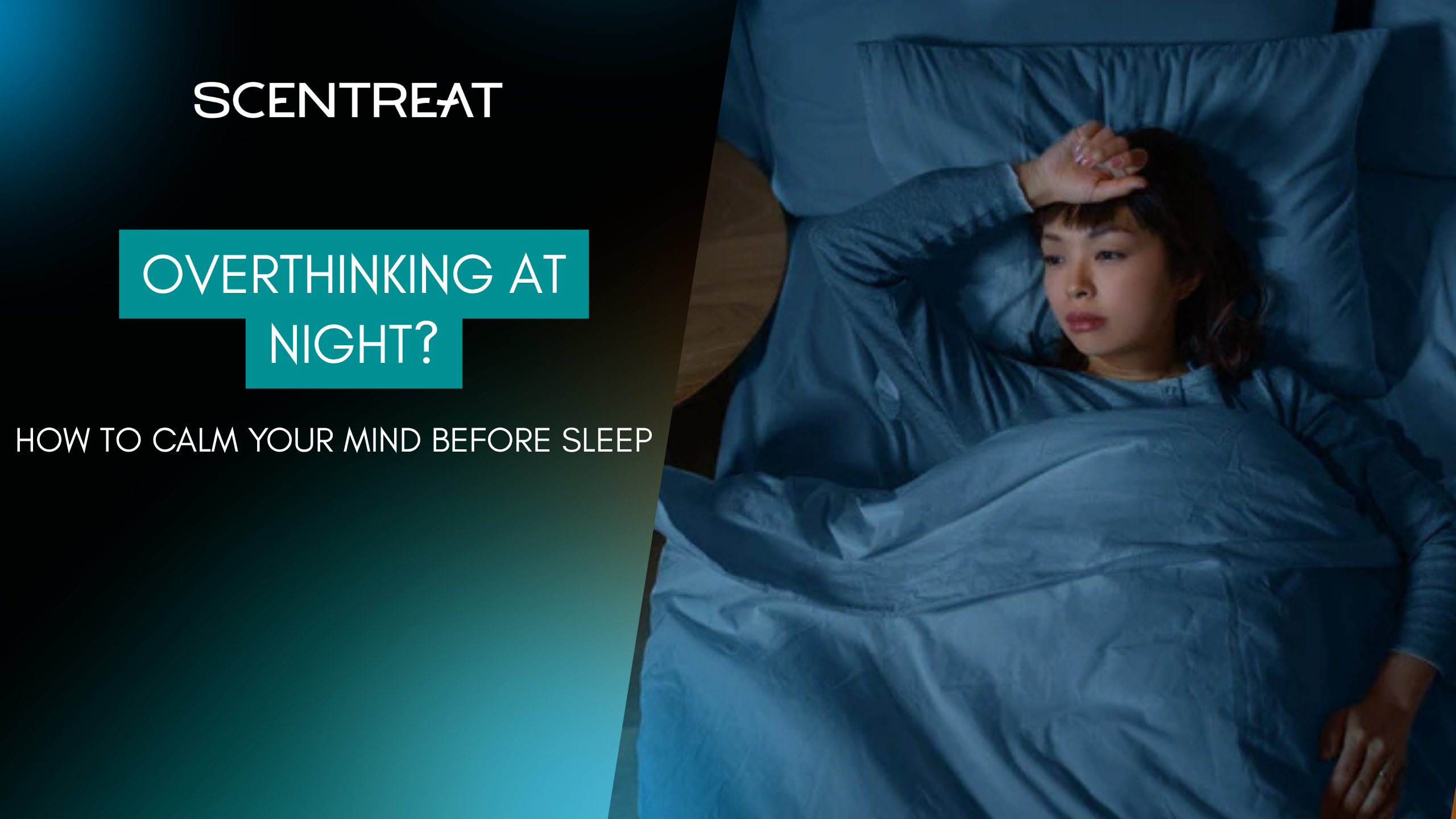 scentreat-overthinking-at-night-1
