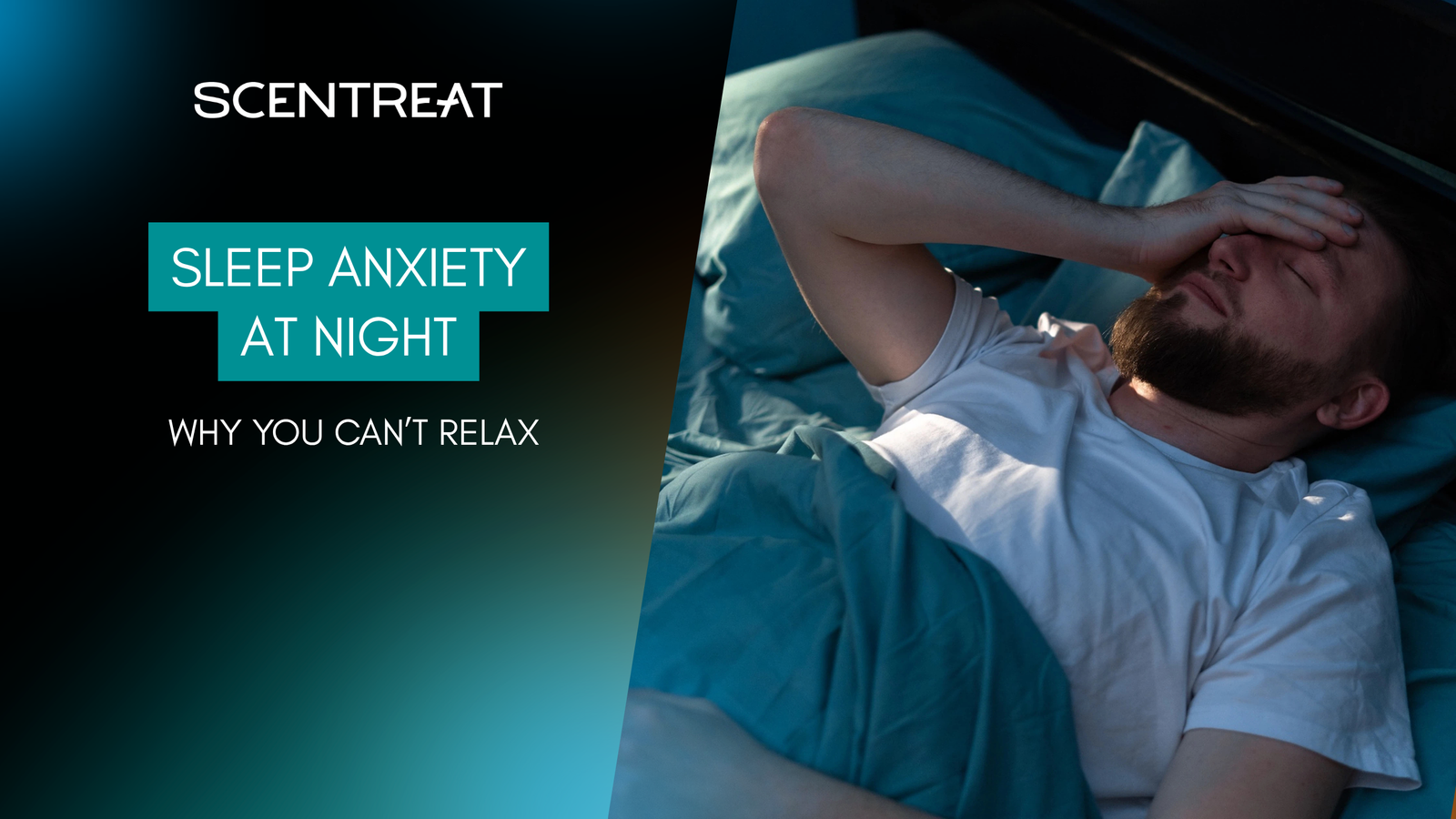 scentreat-sleep-anxiety-at-night-1