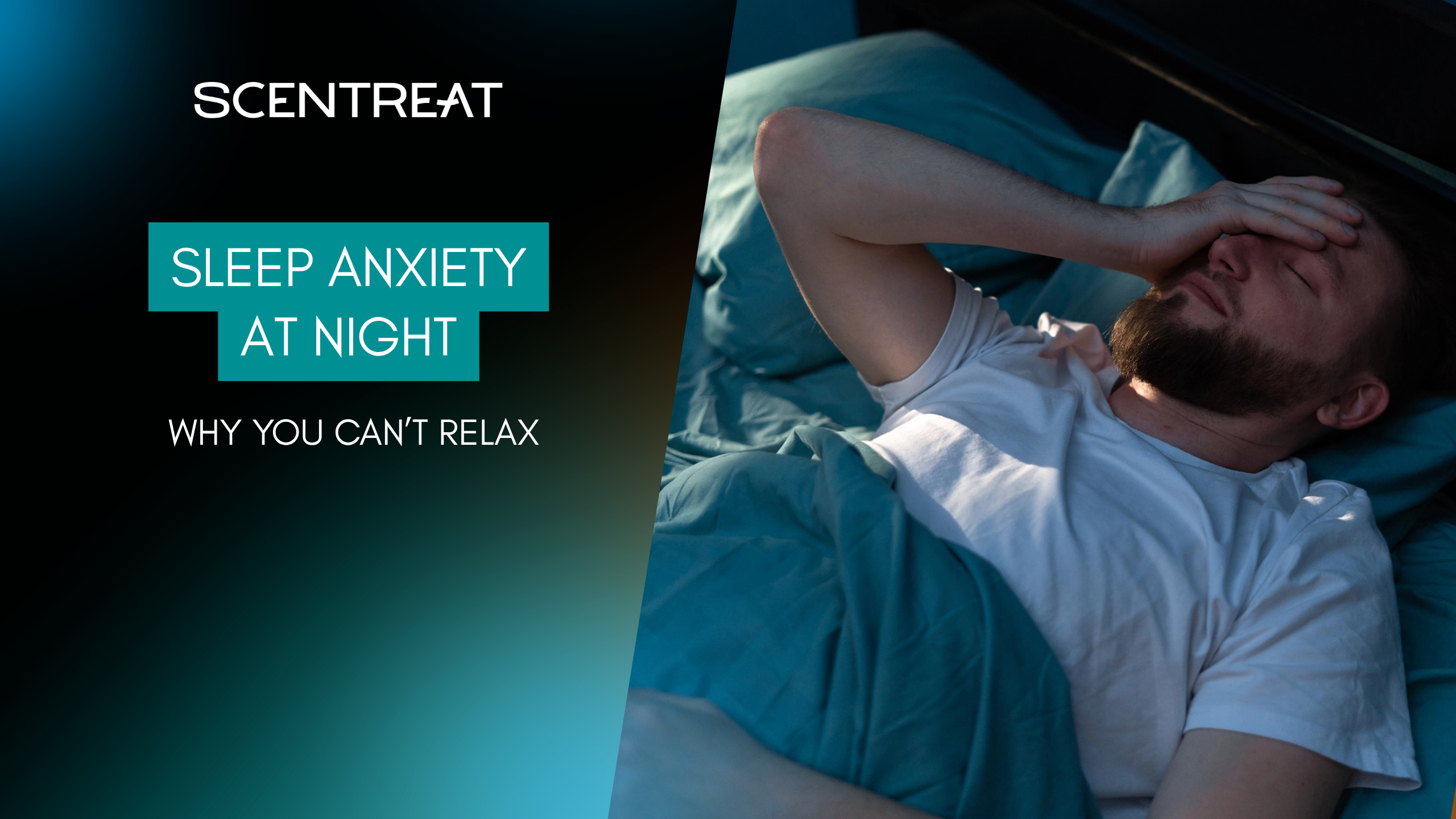 scentreat-sleep-anxiety-at-night-1