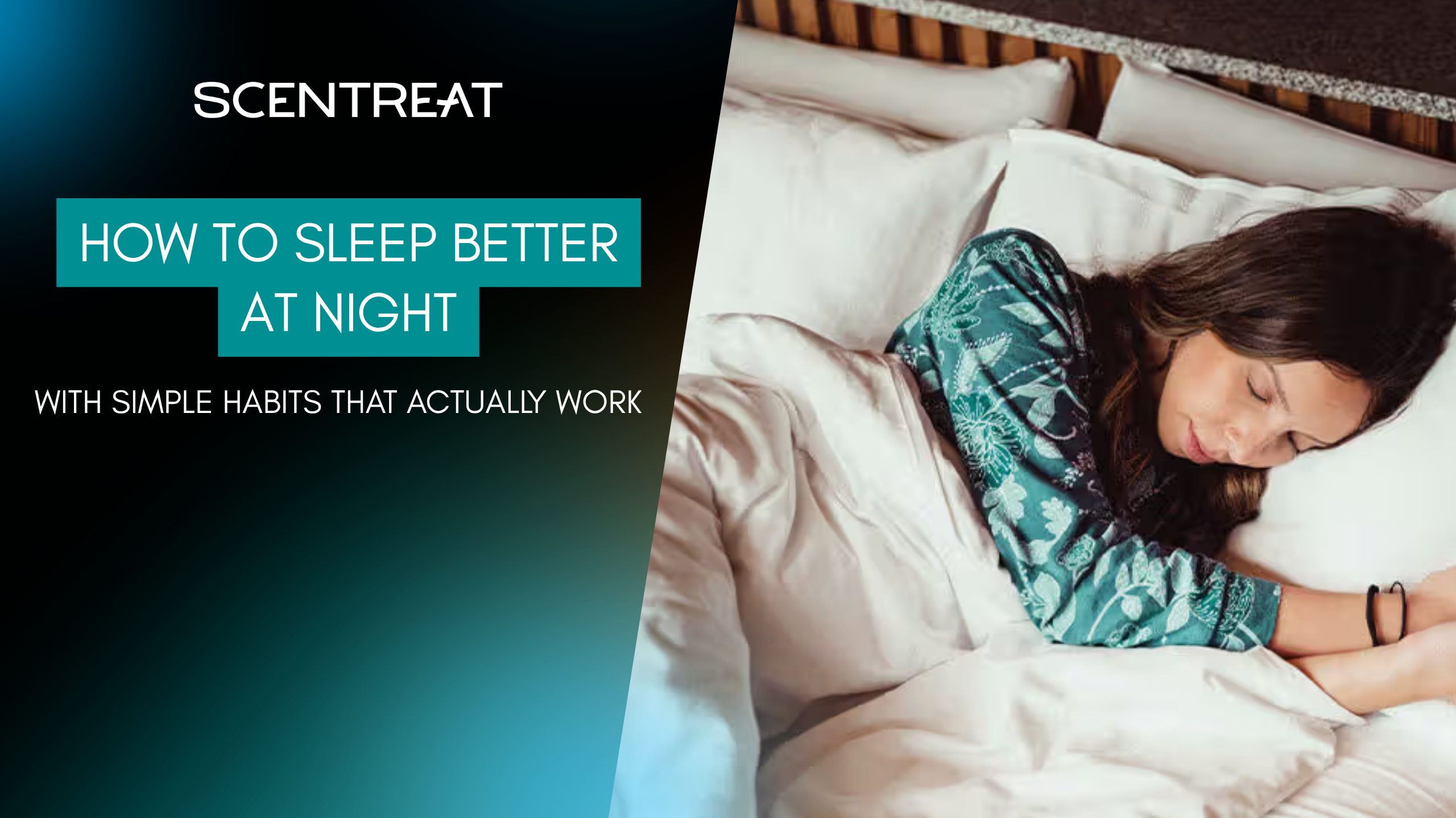 scentreat-how-to-sleep-better-at-night-1