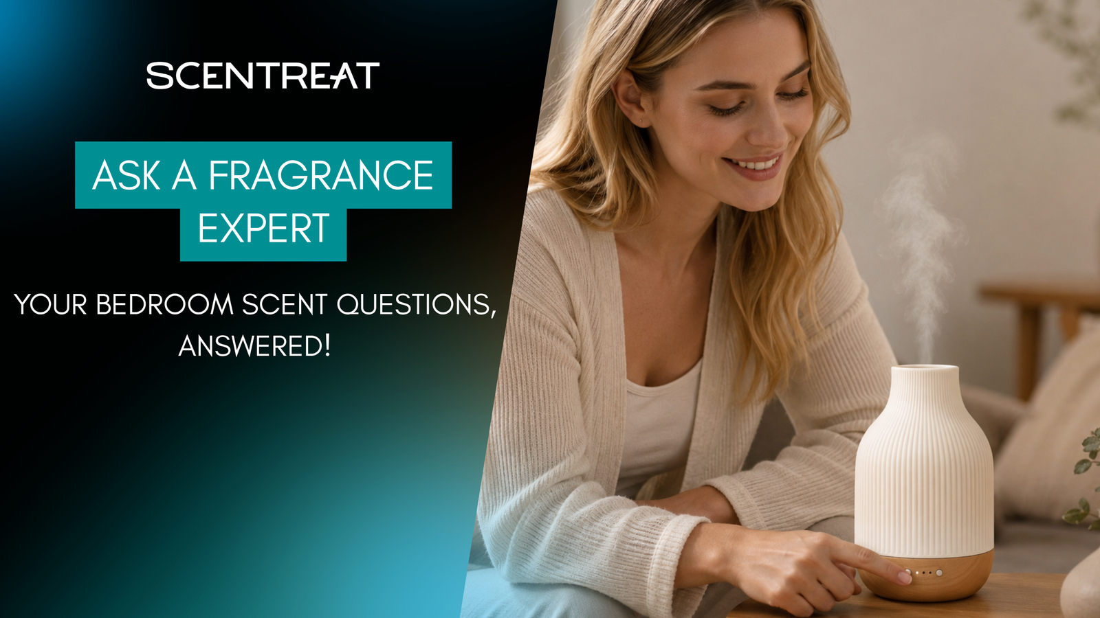 scentreat-bedroom-scent-questions-answered-1