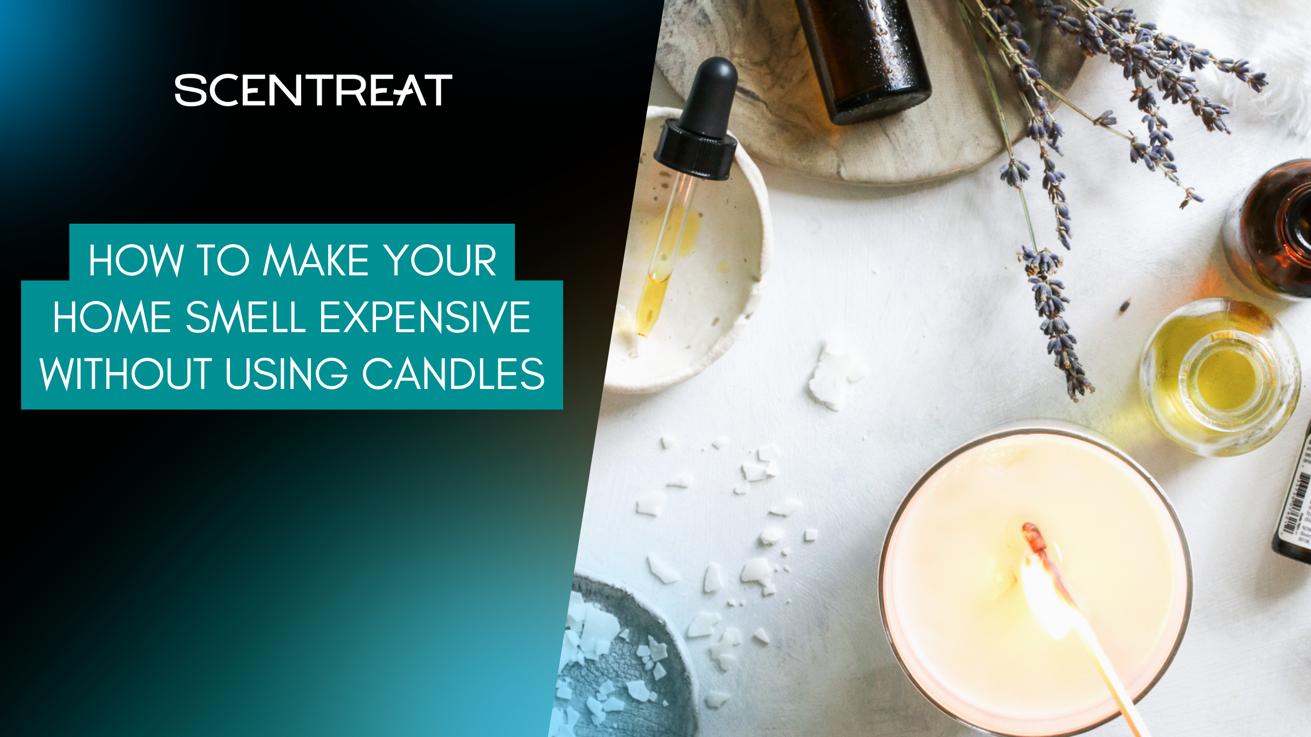 scentreat-how-to-make-your-home-smell-expensive-1